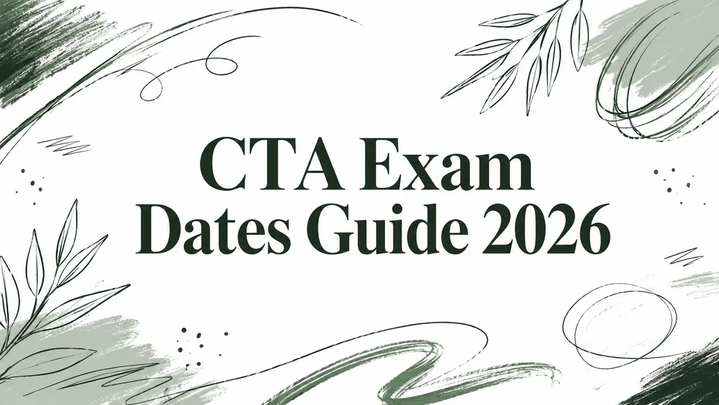 CTA Exam Dates Guide 2026
